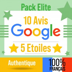 Pack ÉLITE : 10 Avis GOOGLE...